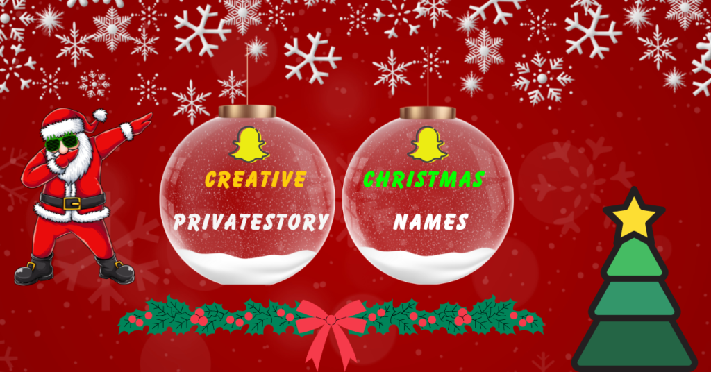 creative Christmas private story names