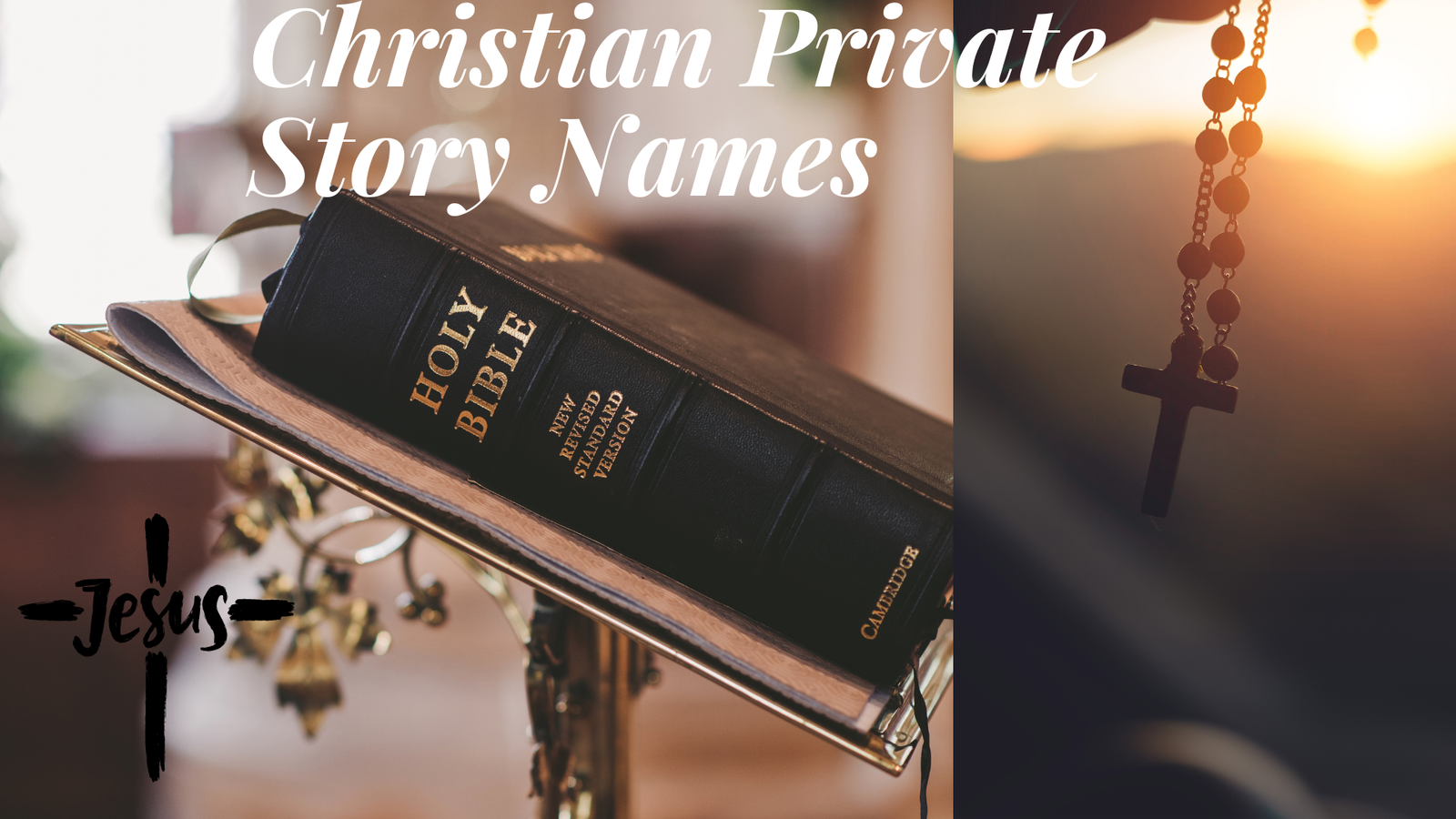 Christian Private Story Names