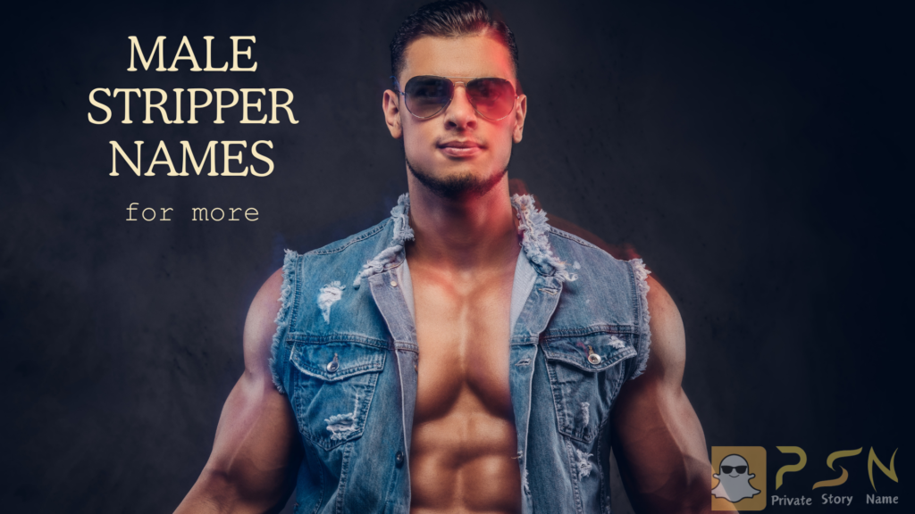 Male Stripper Names