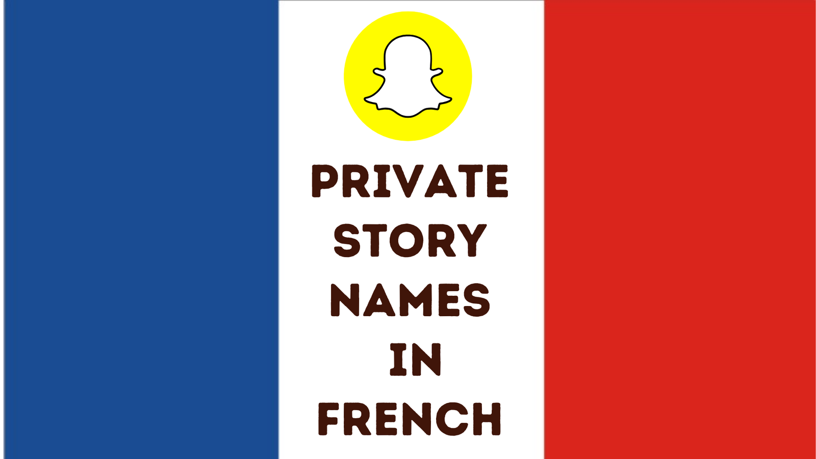 Private Story Names In French