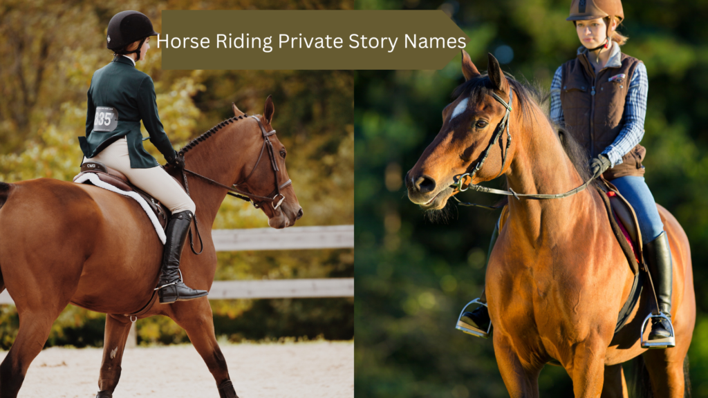 horse riding private story names