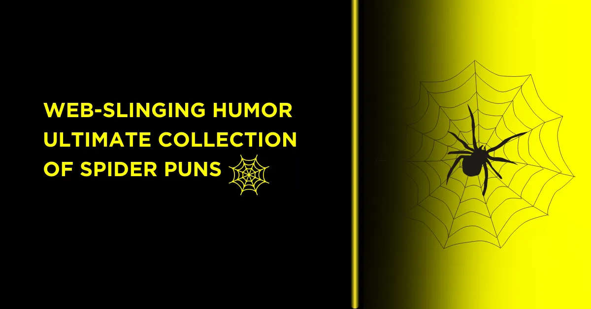 100+ Funny Spider Puns to Spin a Web of Laughter 1 Spider Puns to Spin a Web of Laughter