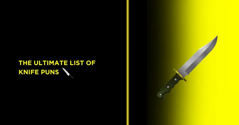 The Ultimate List of Knife Puns to Slice Through Boredom 10 Knife Puns: The Sharpest Jokes to Cut Through the Boredom