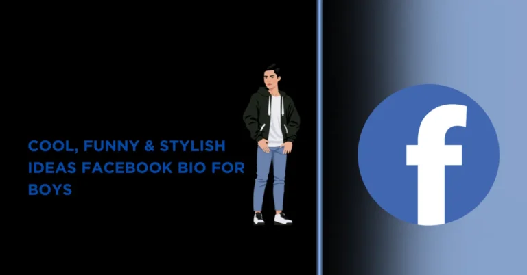 Facebook Bio for Boys: