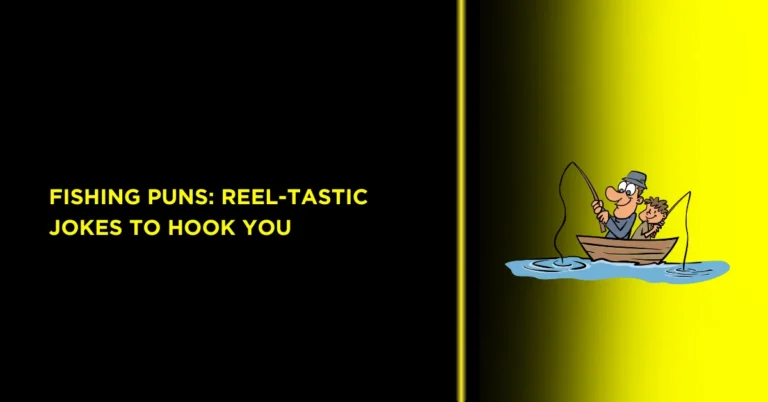 Fishing Puns: Reel-Tastic Jokes to Hook You 10 Fishing Puns: Reel-Tastic Jokes to Hook You