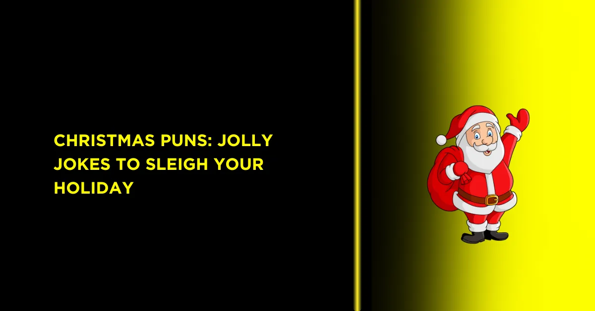 Christmas Puns: Jolly Jokes to Sleigh Your Holiday 1 Christmas Puns: Jolly Jokes to Sleigh Your Holiday