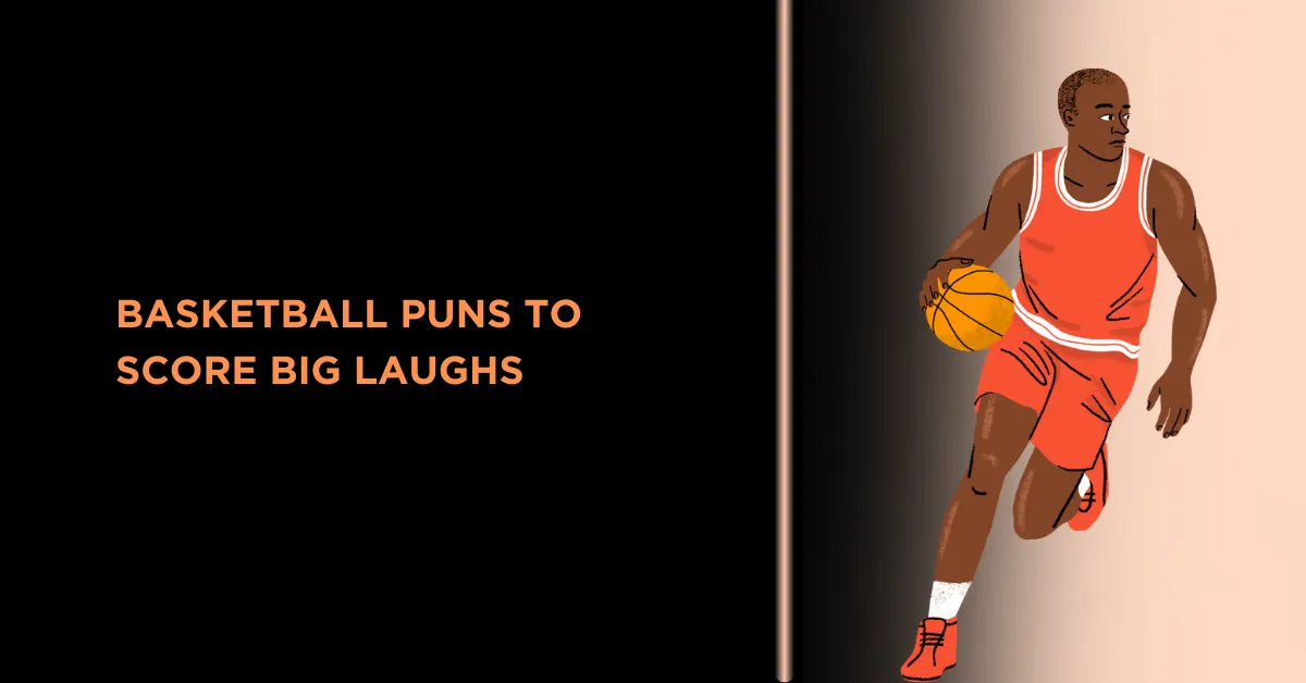 150+ Funny Basketball Puns to Score Big Laughs 1 this iamge is about Basketball Puns to Score Big Laughs