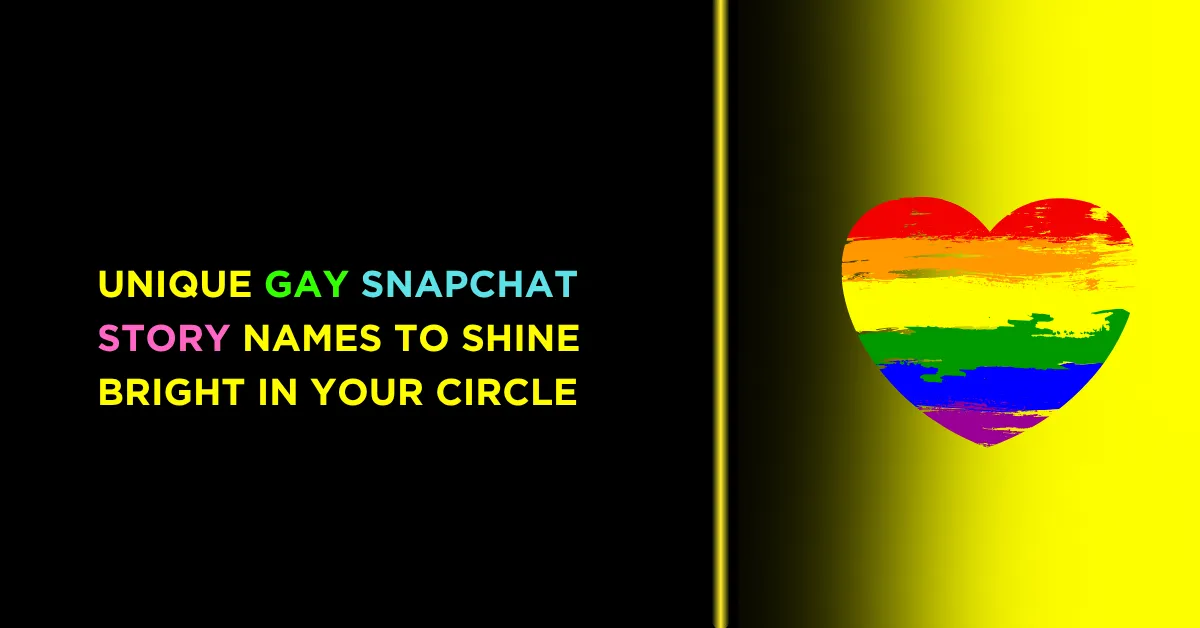 Best LGBTQ Snapchat Private Story Names for Fun 1 Gay Snapchat Private Story Names